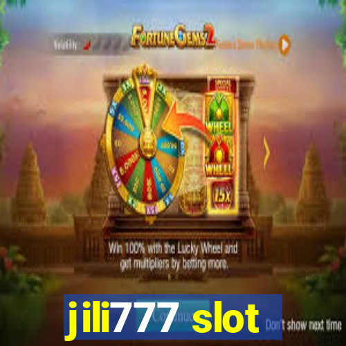 jili777 slot