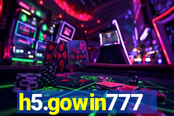 h5.gowin777