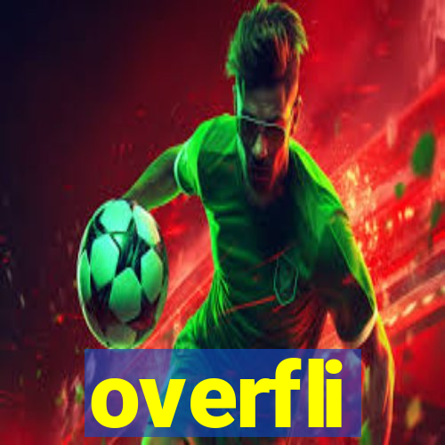 overfli