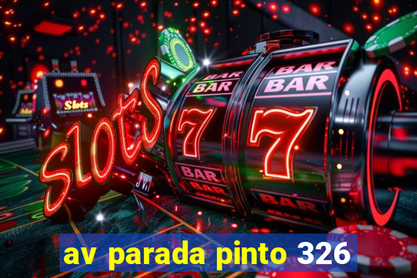 av parada pinto 326