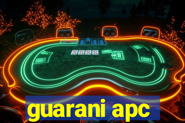 guarani apc