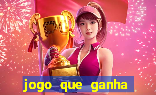 jogo que ganha dinheiro para jogar