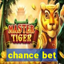 chance bet