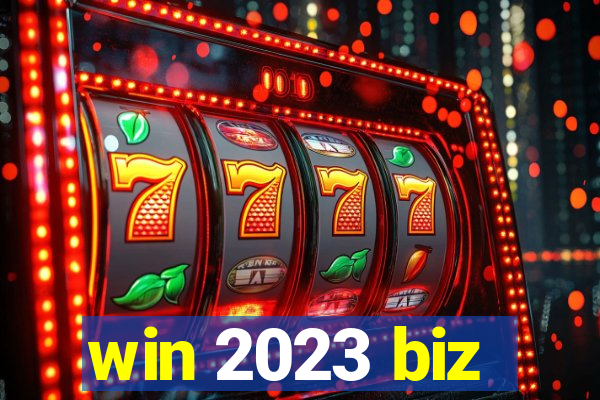 win 2023 biz