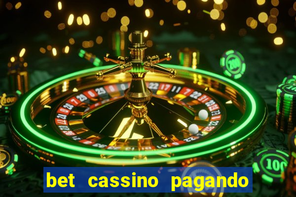 bet cassino pagando no cadastro