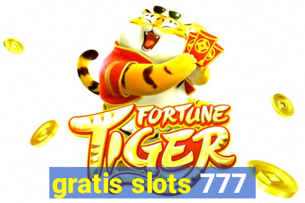 gratis slots 777