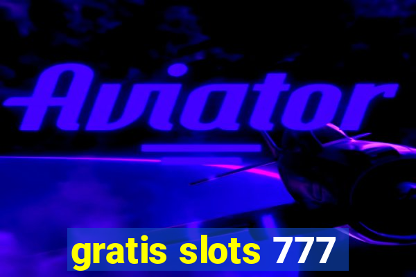 gratis slots 777