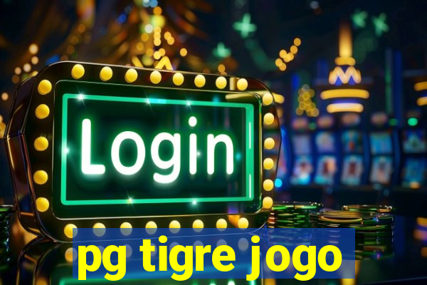 pg tigre jogo