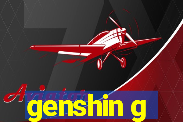 genshin g