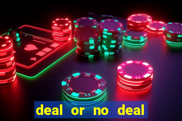 deal or no deal slot machine