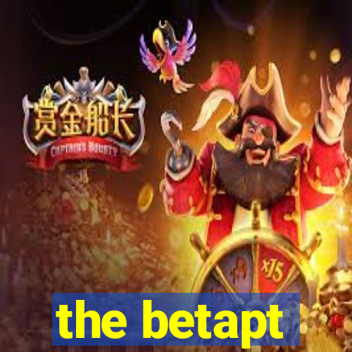 the betapt