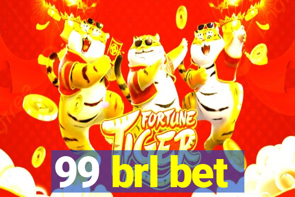 99 brl bet