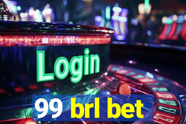 99 brl bet