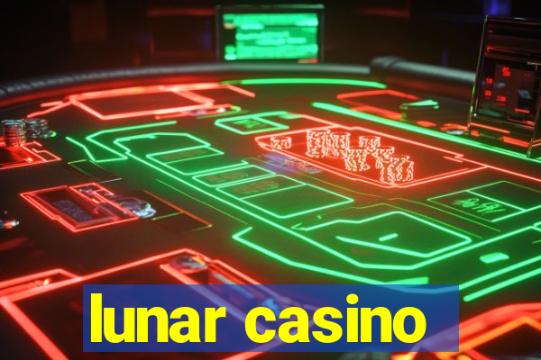 lunar casino