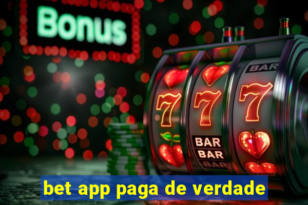 bet app paga de verdade