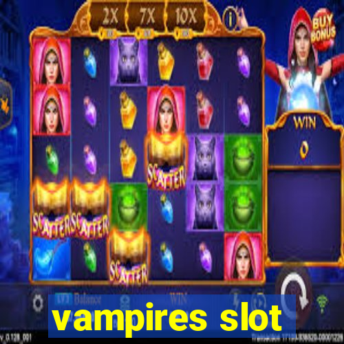 vampires slot