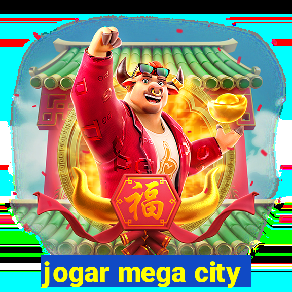 jogar mega city