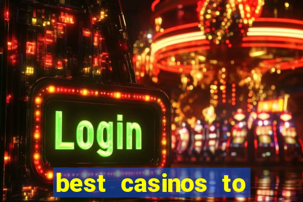 best casinos to play online