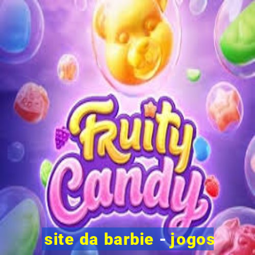 site da barbie - jogos