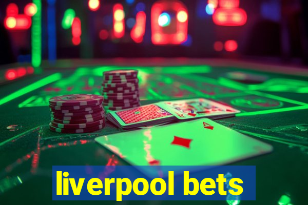 liverpool bets