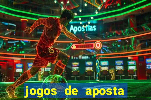 jogos de aposta pela internet