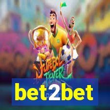 bet2bet