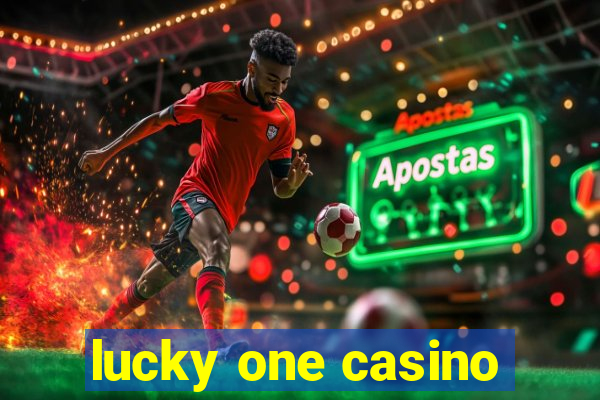 lucky one casino