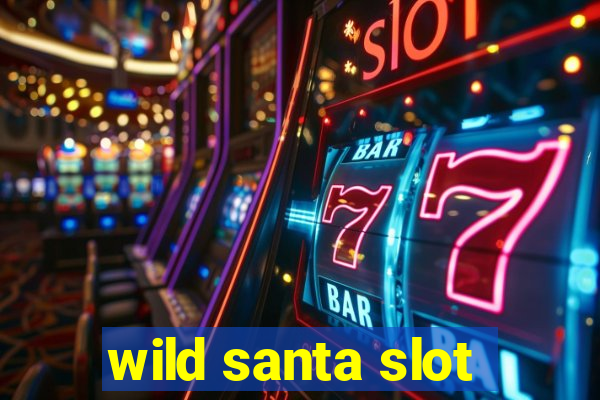 wild santa slot