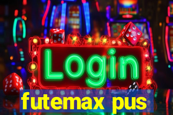 futemax pus