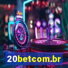 20betcom.br