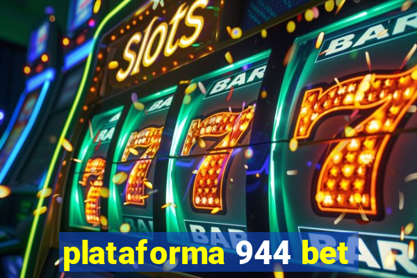 plataforma 944 bet