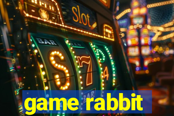 game rabbit