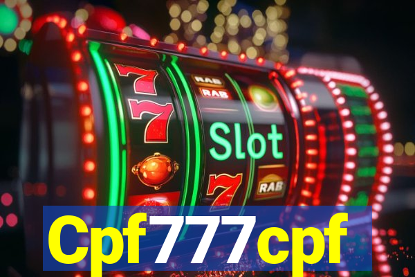 Cpf777cpf