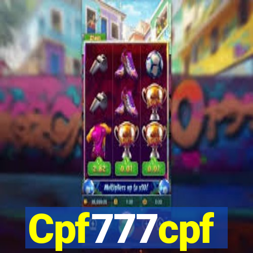 Cpf777cpf