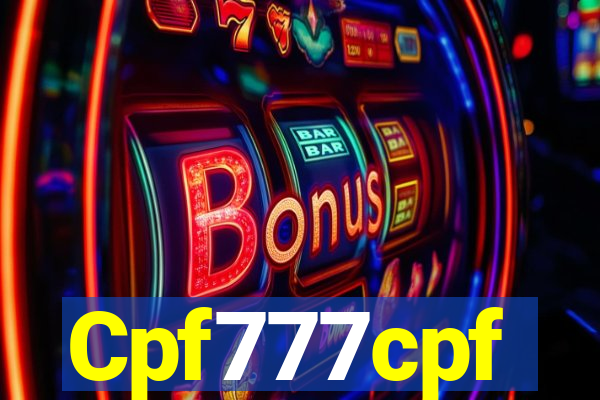 Cpf777cpf