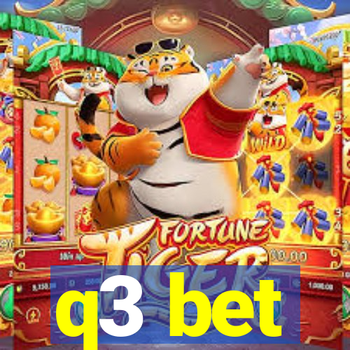 q3 bet