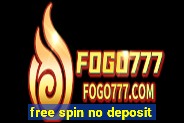 free spin no deposit