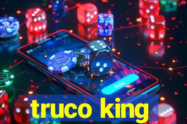 truco king