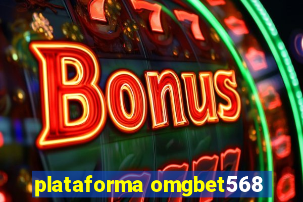 plataforma omgbet568