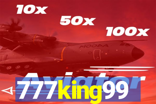 777king99