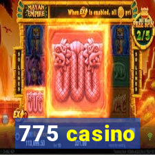 775 casino