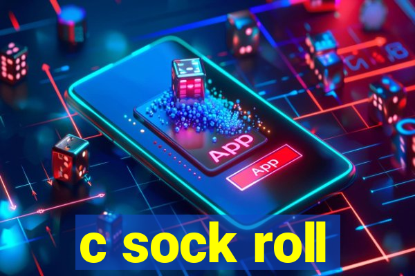 c sock roll