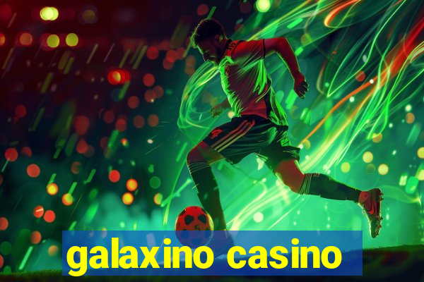 galaxino casino