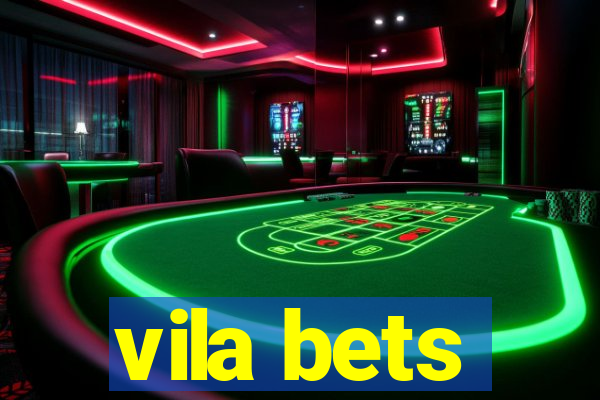 vila bets