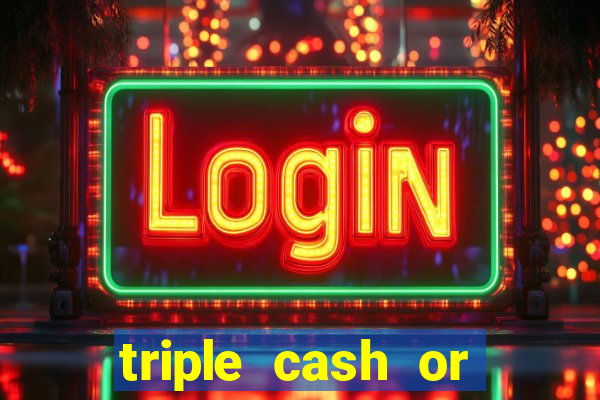 triple cash or crash slot