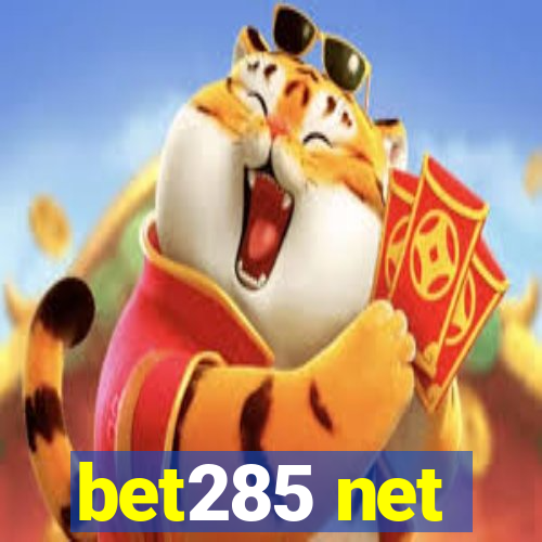 bet285 net