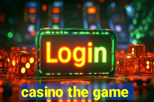 casino the game