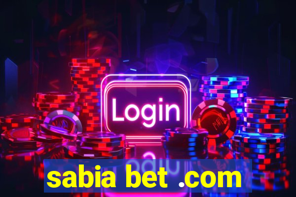 sabia bet .com