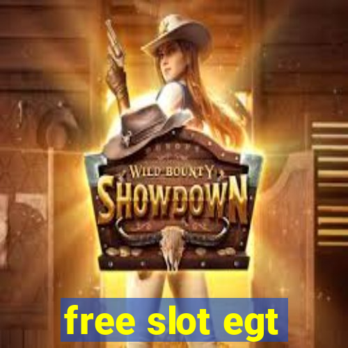 free slot egt