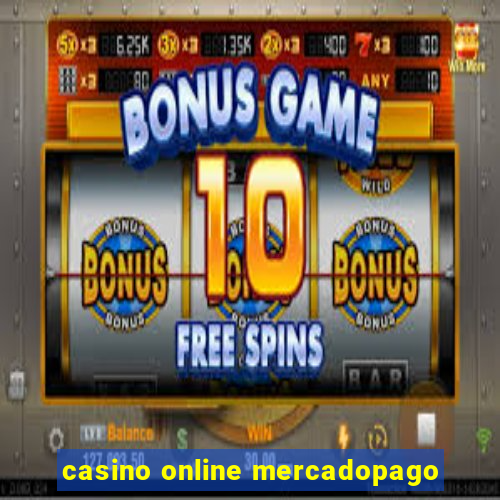 casino online mercadopago